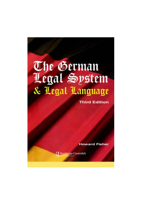 German Legal System And Legal Language 3 e