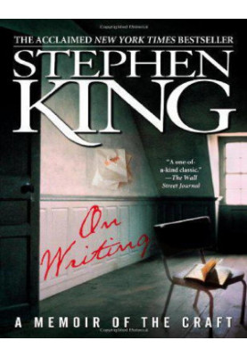 On Writing - A Memoir of the Craft
