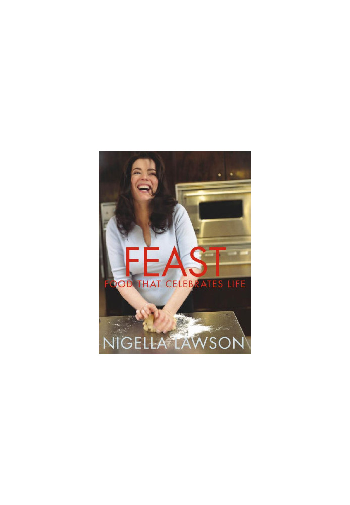 Feast: Food that Celebrates Life