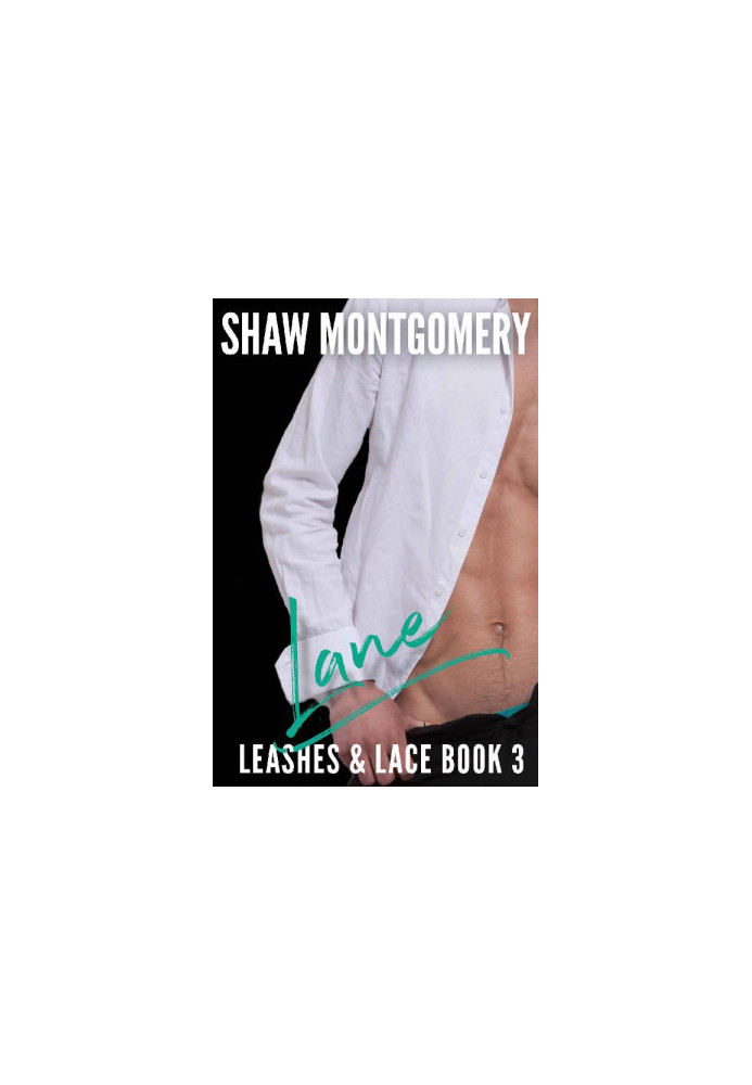 [Leashes & Lace 03] • Lane