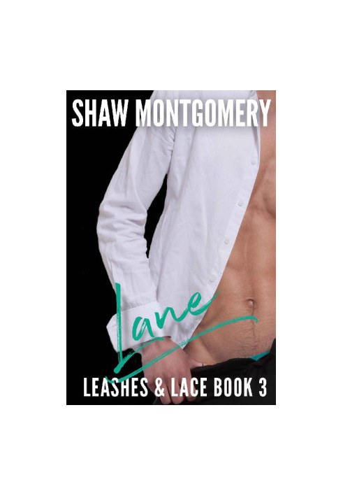 [Leashes & Lace 03] • Lane