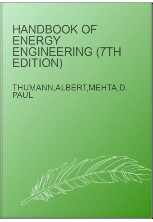 Handbook of Energy Engineering (7th Edition)