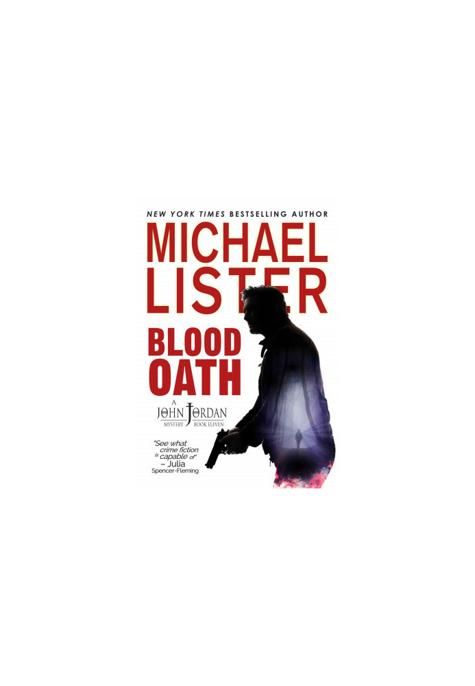 Blood Oath (John Jordan Mysteries)