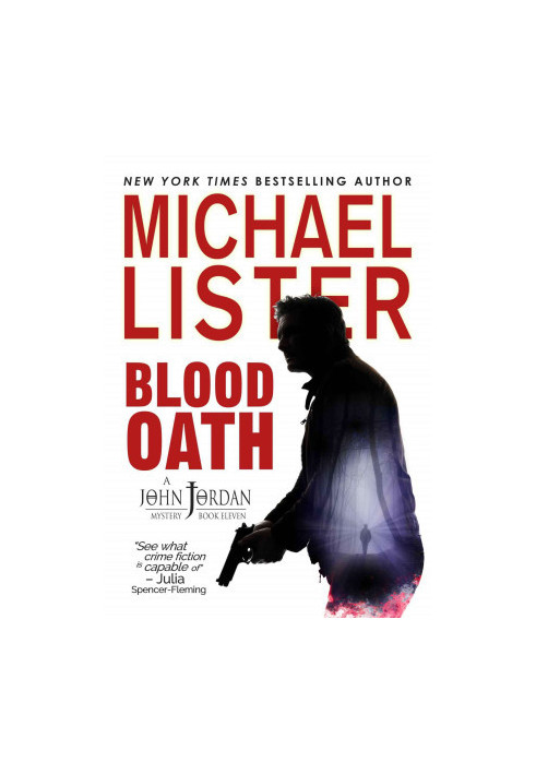 Blood Oath (John Jordan Mysteries)