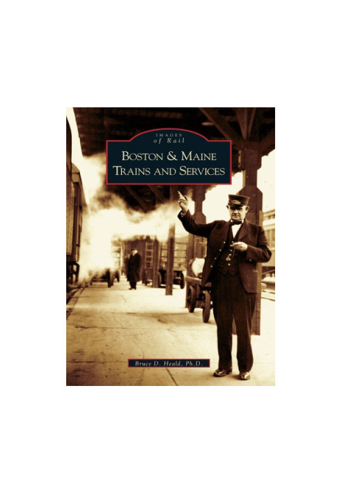Boston and Maine Trains and Services