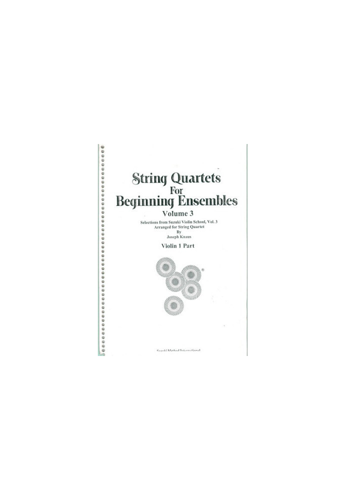 String Quartets for Beginning Ensembles. Volume 3: violin, viola and cello
