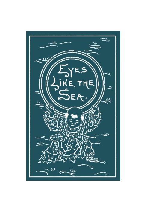 Eyes Like the Sea: A Novel