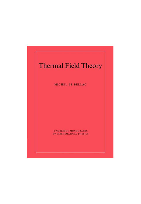 Thermal Field Theory