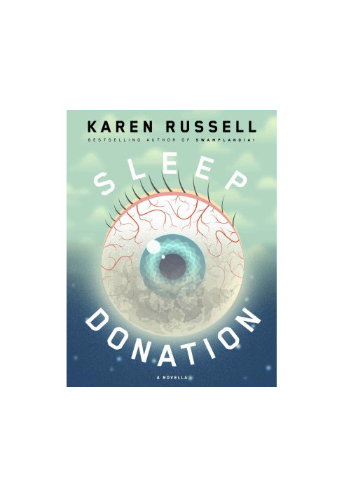 Sleep Donation: A Novella (Kindle Single)