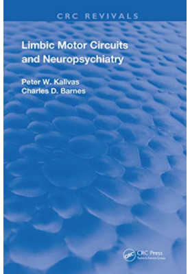 Limbic Motor Circuits and Neuropsychiatry