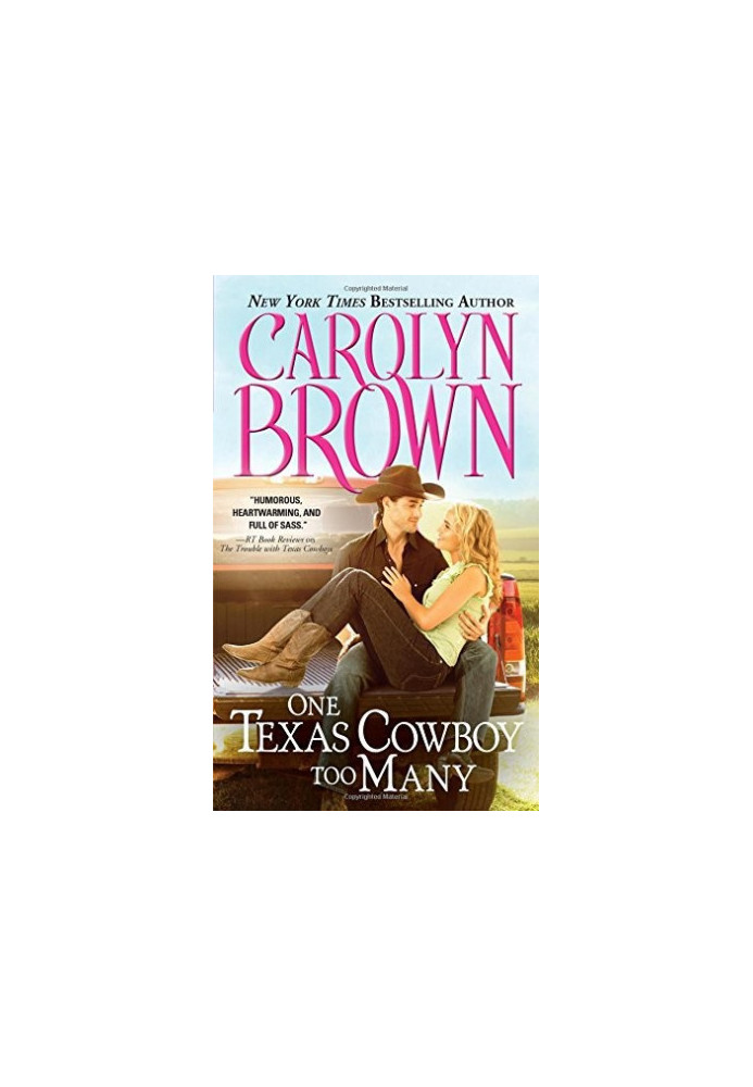[Burnt Boot, Texas 03] • One Texas Cowboy Too Many