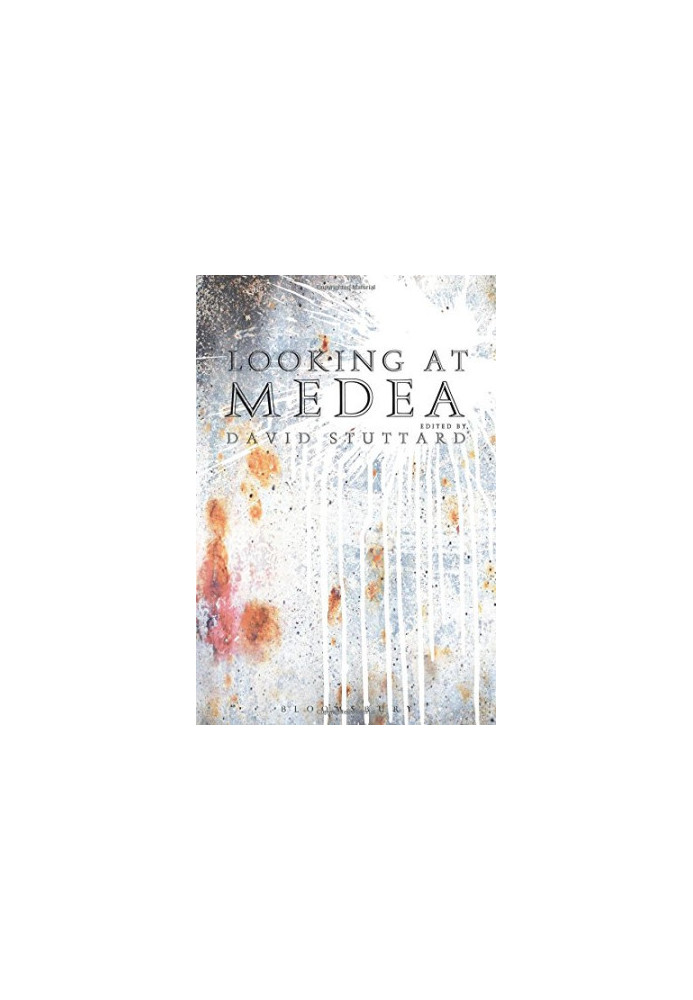Looking at Medea: Essays and a translation of Euripides' tragedy
