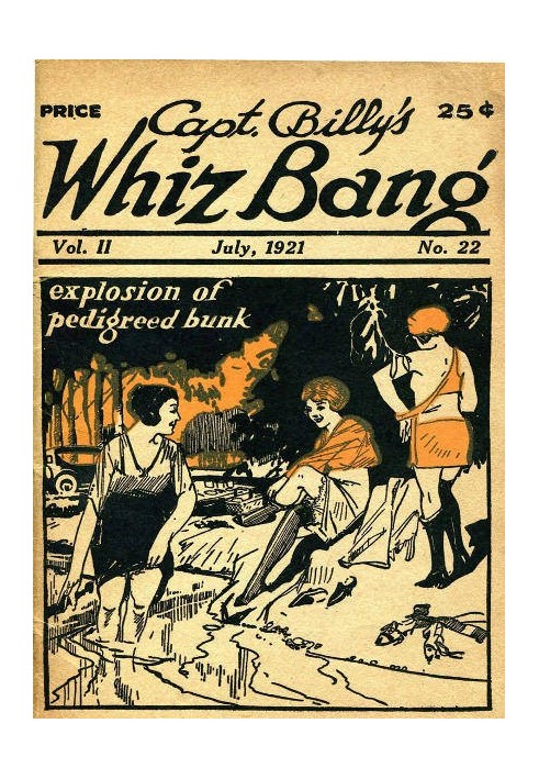 Captain Billy's Whiz Bang, Vol. 2, № 22, липень 1921 р. Американський журнал дотепності, гумору та філософії