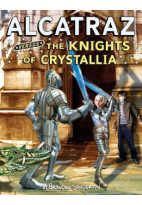 Alcatraz versus the Knights of Crystallia