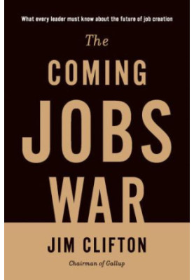 The Coming Jobs War
