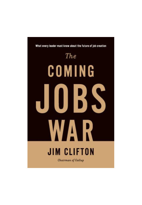 The Coming Jobs War