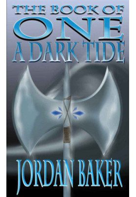 [Book of One 06] • A Dark Tide