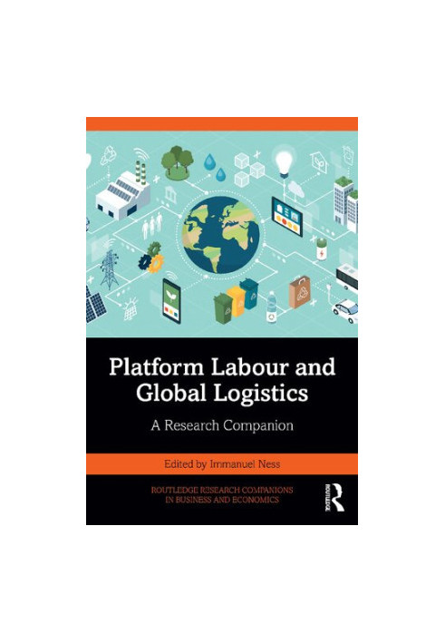 Platform Labour and Global Logistics: A Research Companion