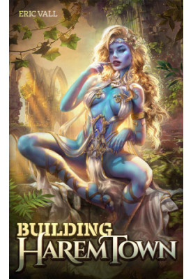 Building Harem Town (Book 01)