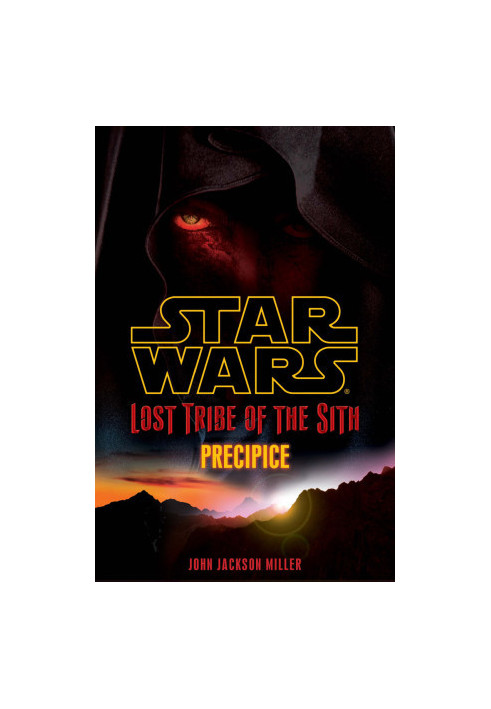 Precipice (Star Wars: Lost Tribe Of The Sith 1)