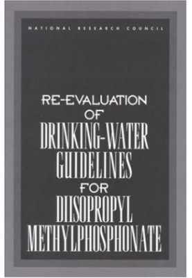 Re-evaluation of Drinking-Water Guidelines for Diisopropyl Methylphosphonate
