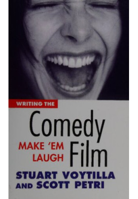 Writing the Comedy Film: Make 'em Laugh