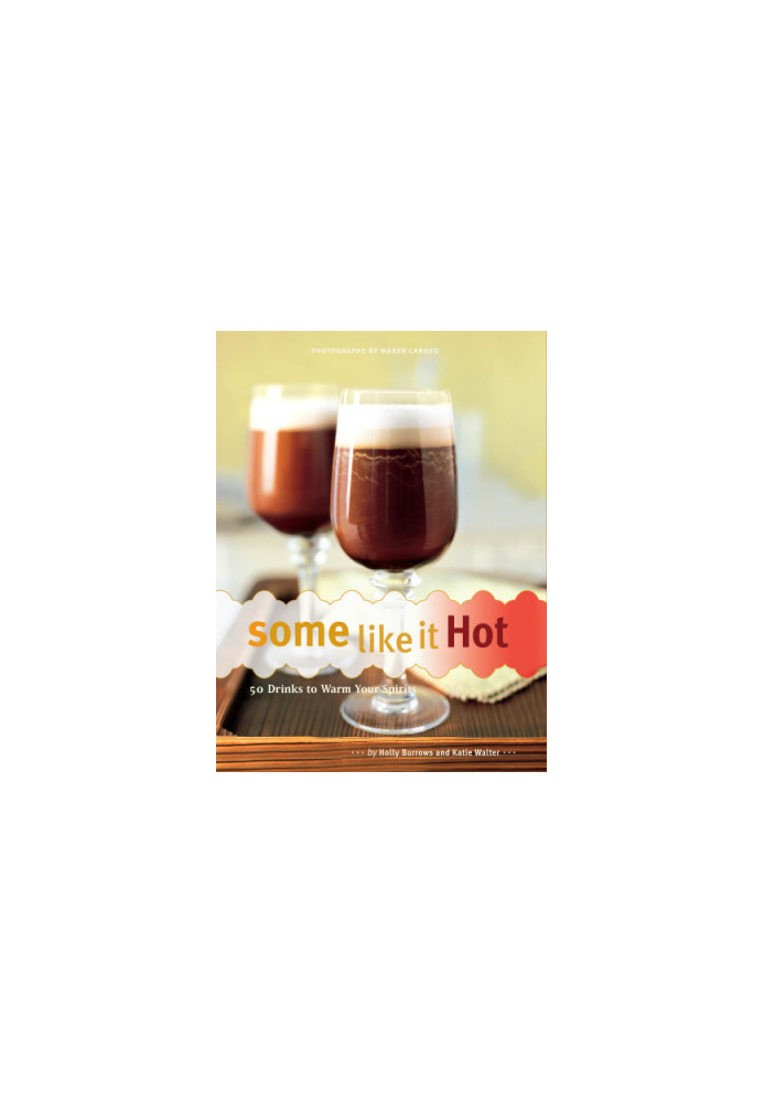 Some like it hot: 50 drinks to warm your spirits