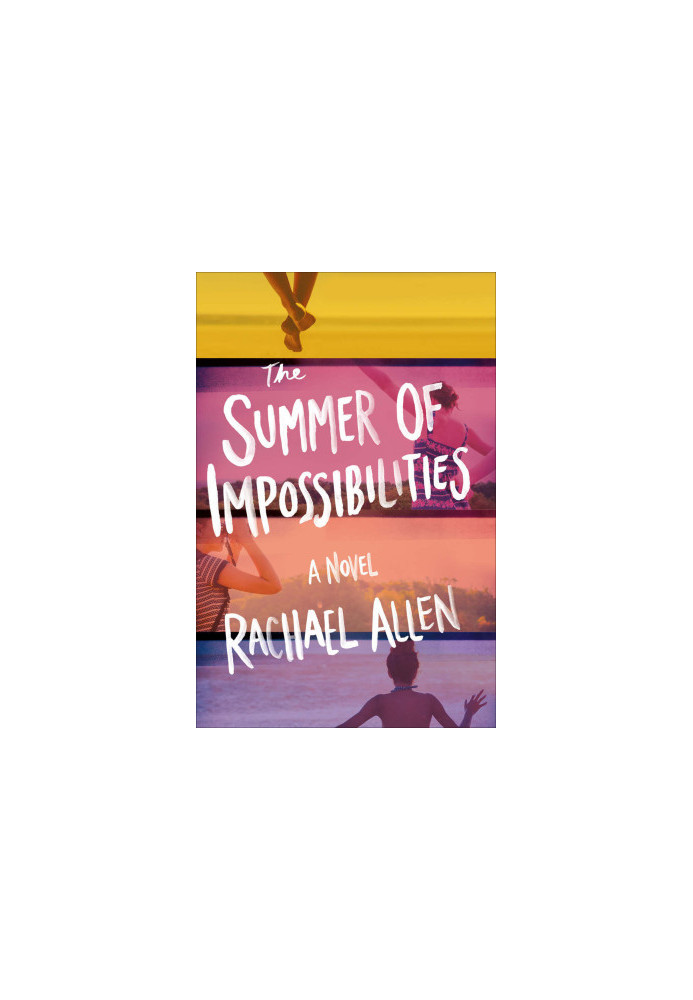 The Summer of Impossibilities