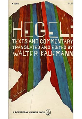 Hegel: Texts and Commentary