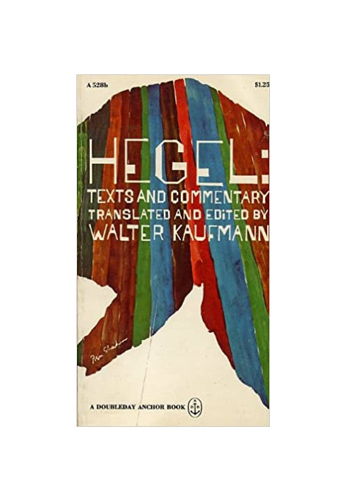 Hegel: Texts and Commentary