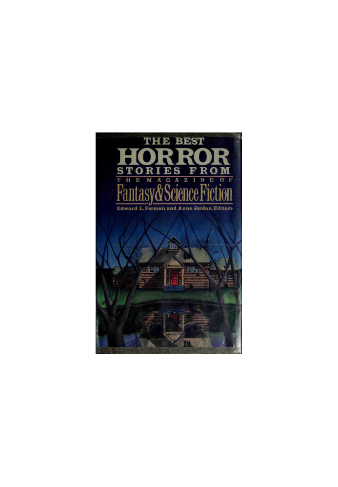 The Best Horror Stories from the Magazine of Fantasy and Science Fiction