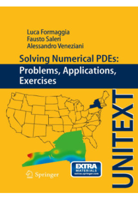 Solving Numerical PDEs: Problems, Applications, Exercises