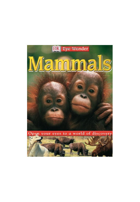 Mammals (Eye Wonder)