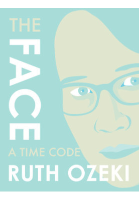 The Face: A Time Code (Kindle Single)