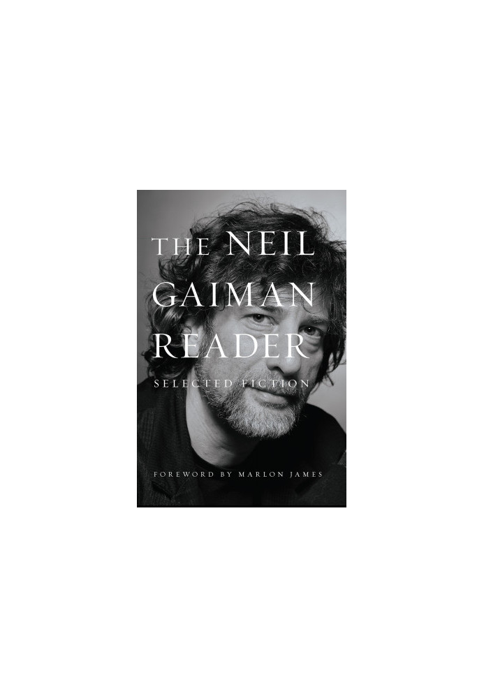 The Neil Gaiman Reader
