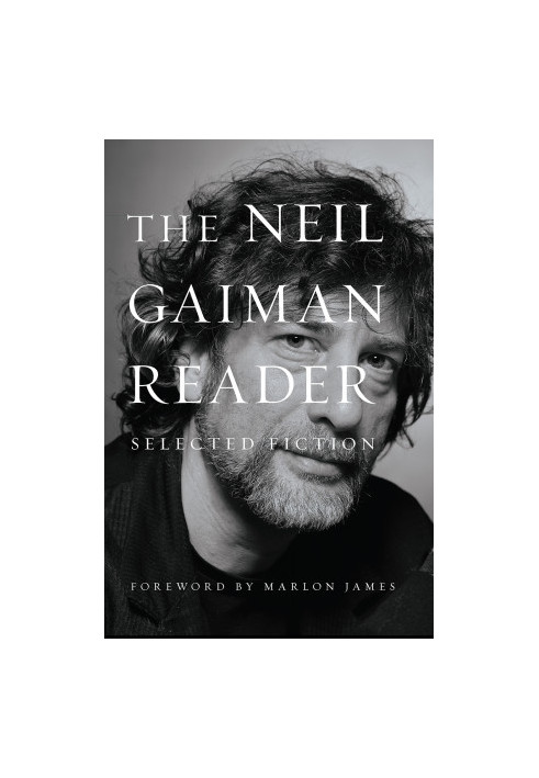 The Neil Gaiman Reader