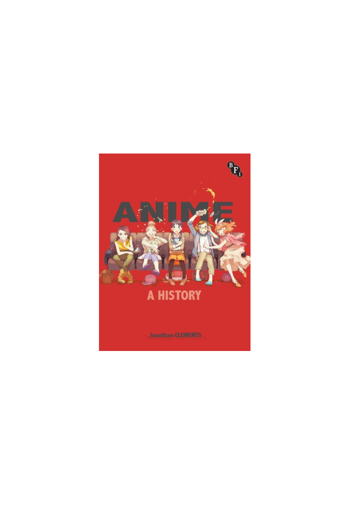 Anime: A History