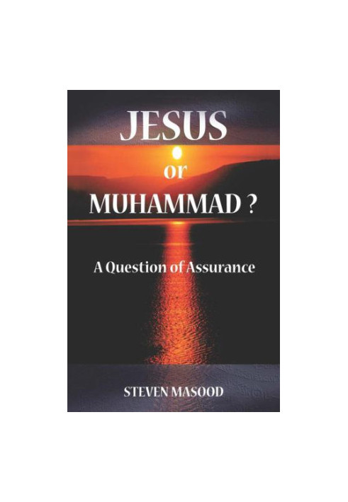 Jesus or Muhammad?