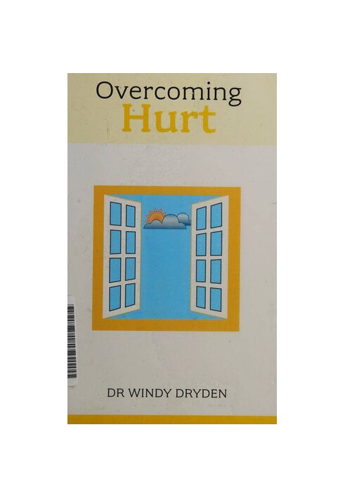 Overcoming Hurt
