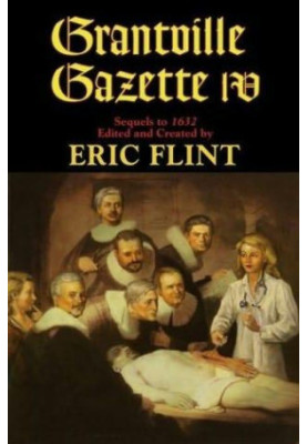 Grantville Gazette Vol 4