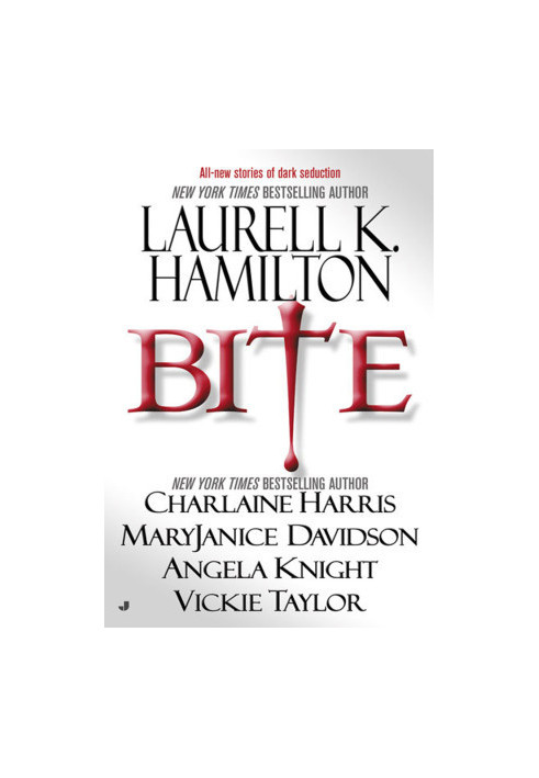 Bite (Anita Blake, Vampire Hunter, 08.5)