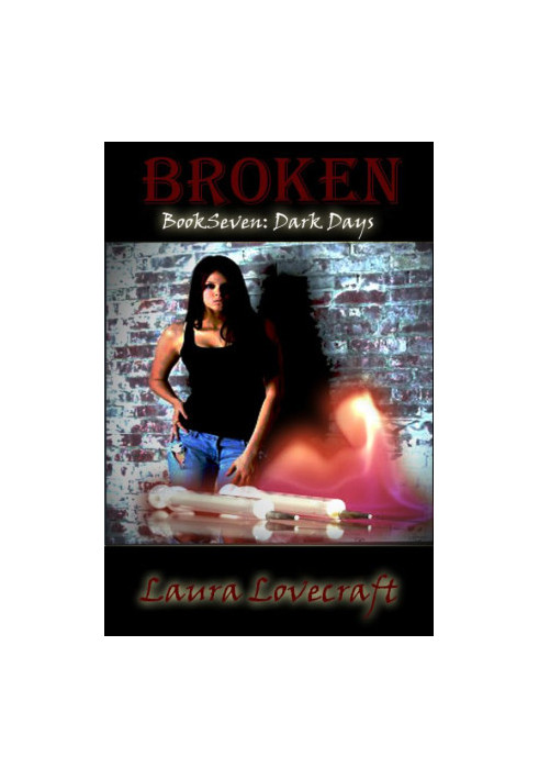 Broken Book Seven: Dark days