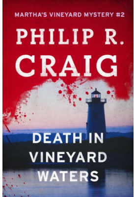 Death in Vineyard Waters (Martha’s Vineyard Mysteries 2)