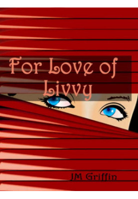 For Love of Livvy