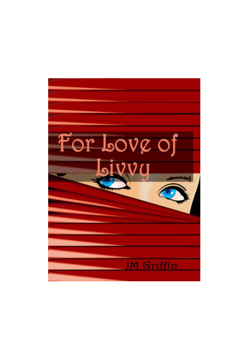 For Love of Livvy