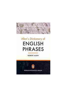 Allen's dictionary of English phrases