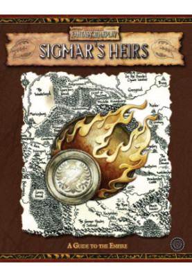 Sigmar's Heirs, A Guide to the Empire: An In-Depth Guide to the Central Country of the Old World