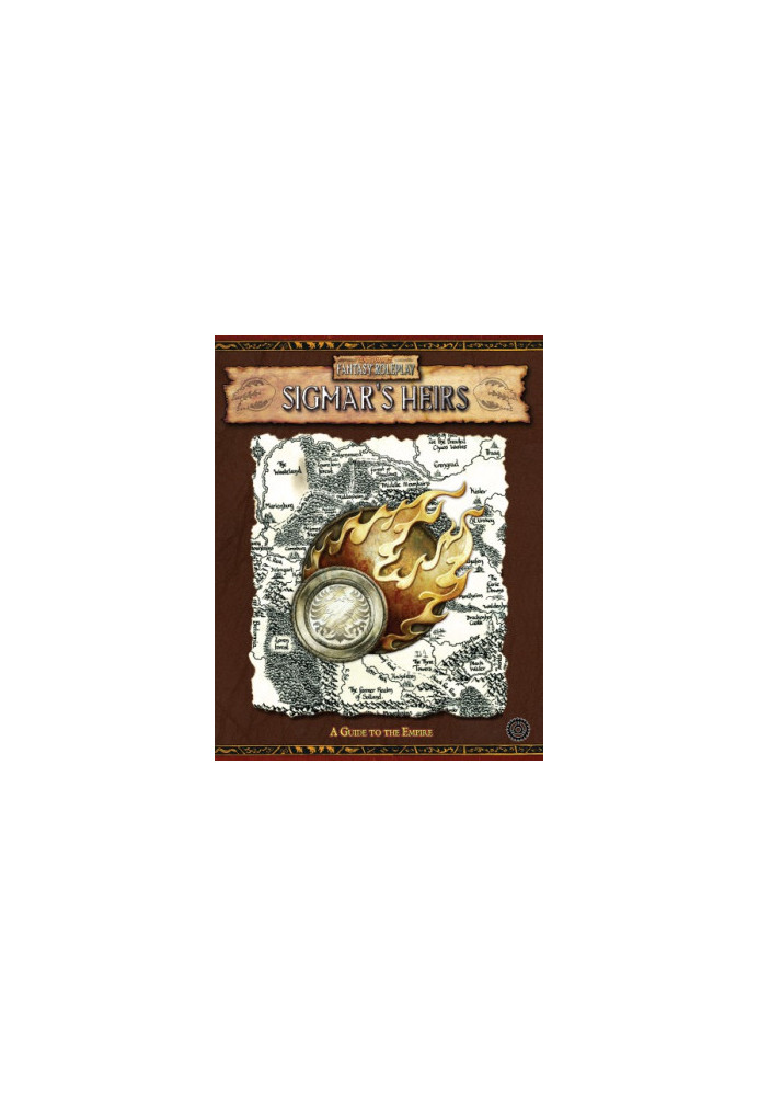 Sigmar's Heirs, A Guide to the Empire: An In-Depth Guide to the Central Country of the Old World