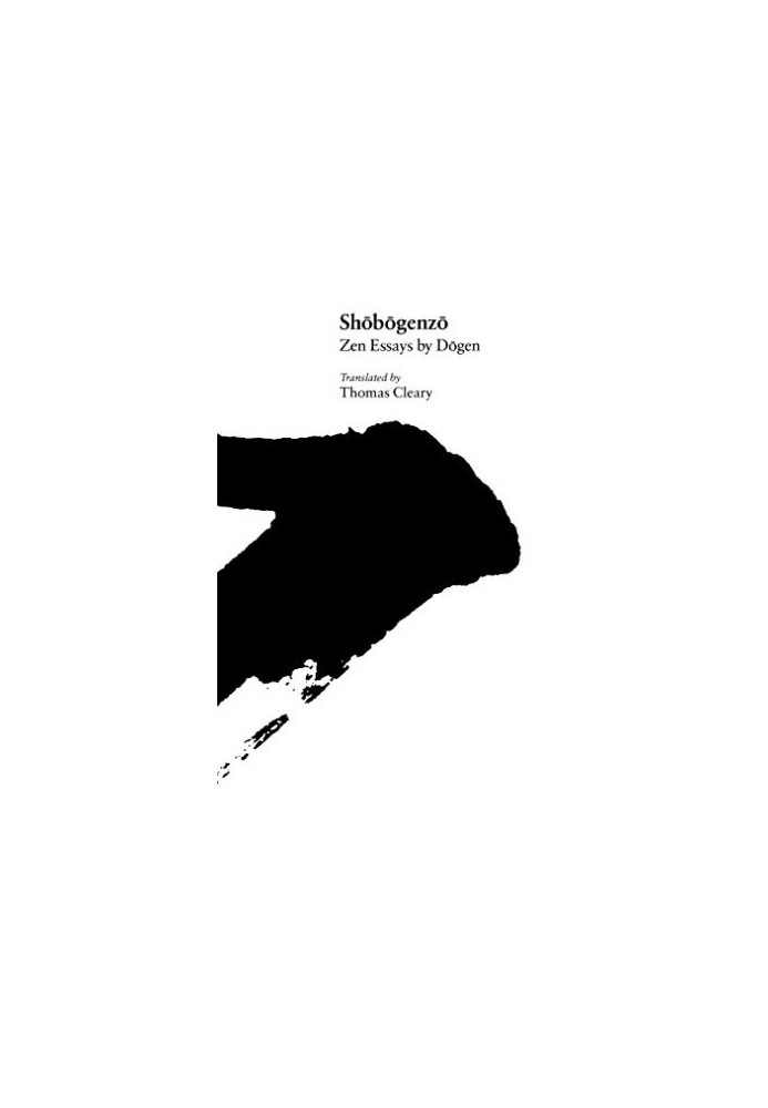Shōbōgenzo: Zen Essays by Dōgen