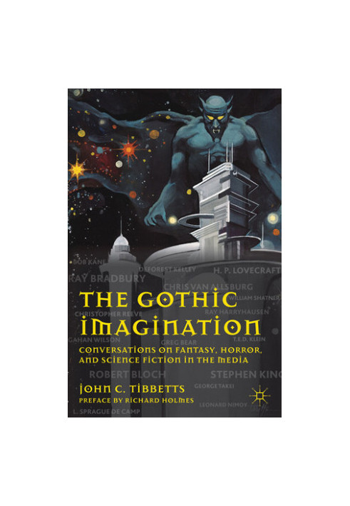 The Gothic imagination Conversations on fantasy, horror, and science fiction in the media